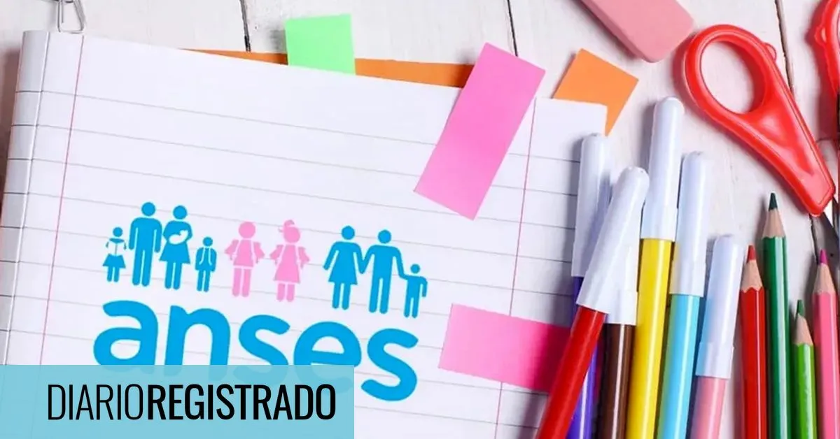 Actualización sobre la Ayuda Escolar de ANSES para abril de 2026